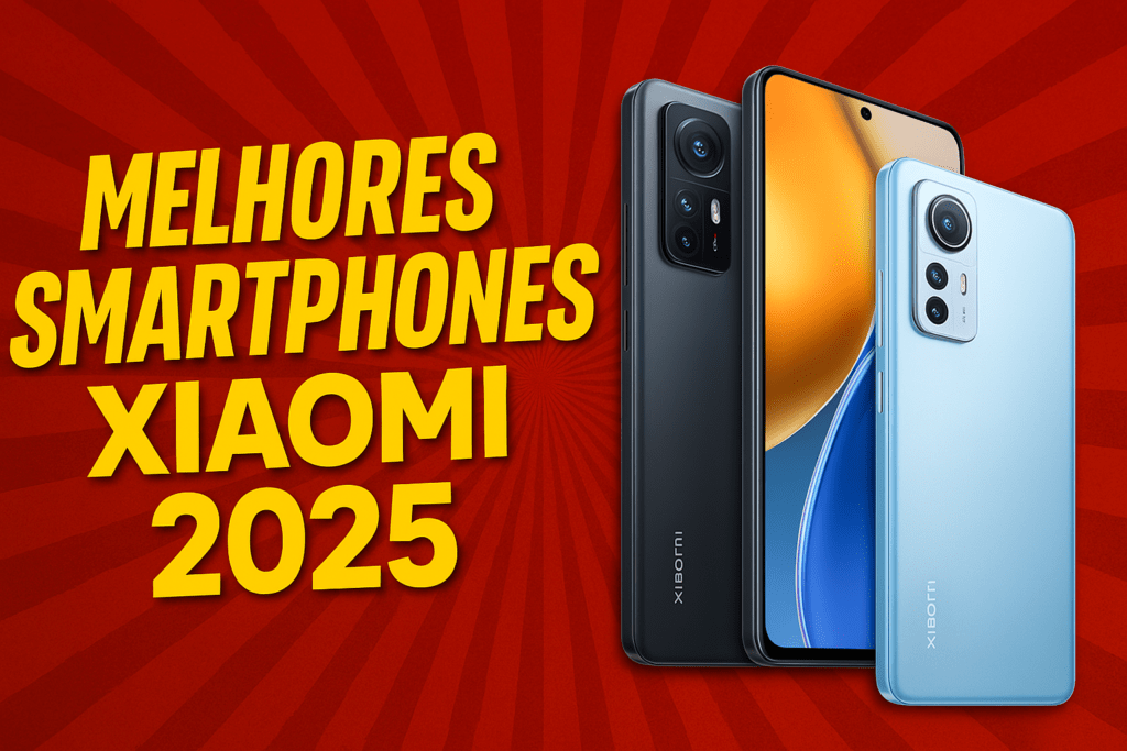 Melhor Celular da Xiaomi [year]