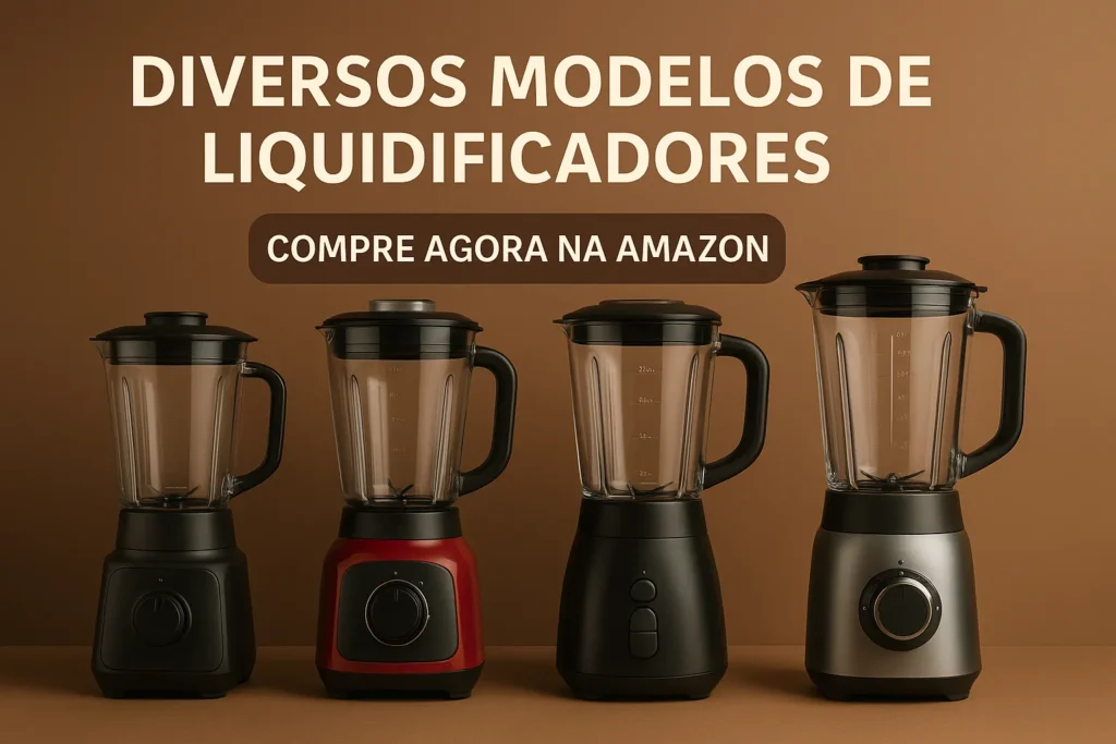 Os 10 Melhores Liquidificadores para Comprar em [year]